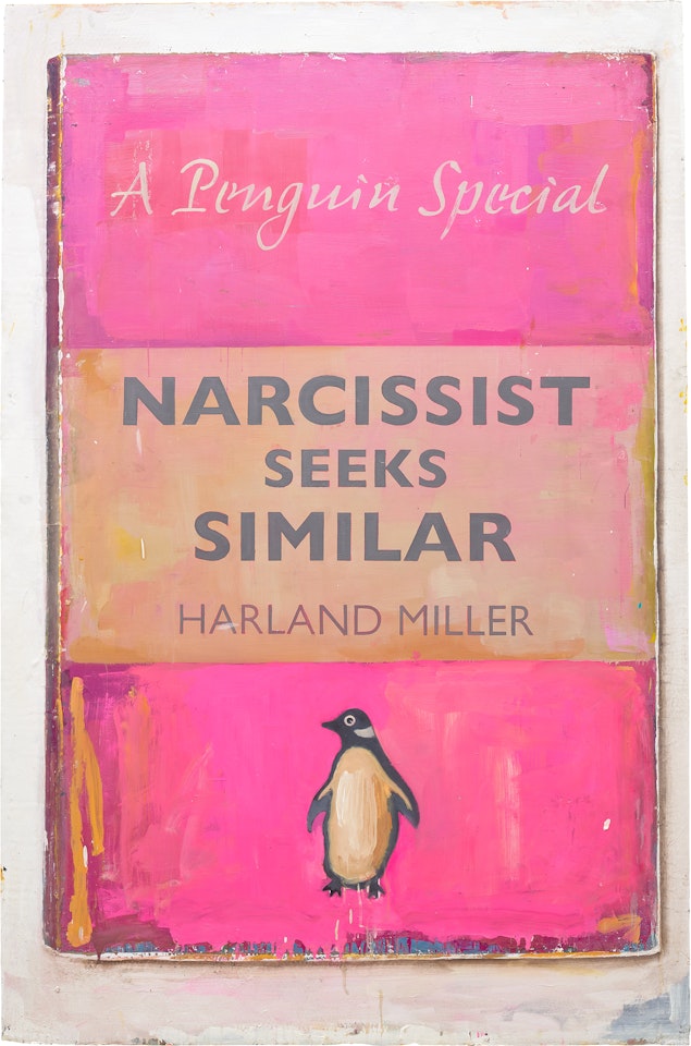 Narcissist Seeks Similar by Harland Miller