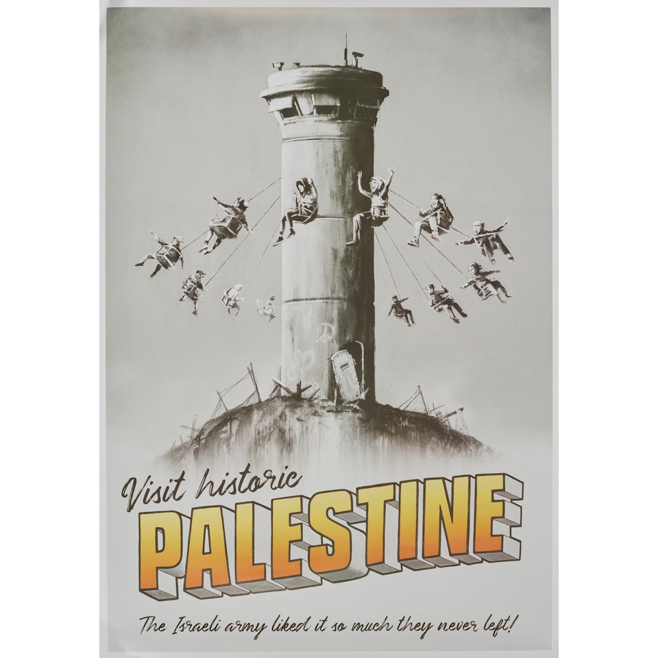 VISIT HISTORIC PALESTINE by Banksy