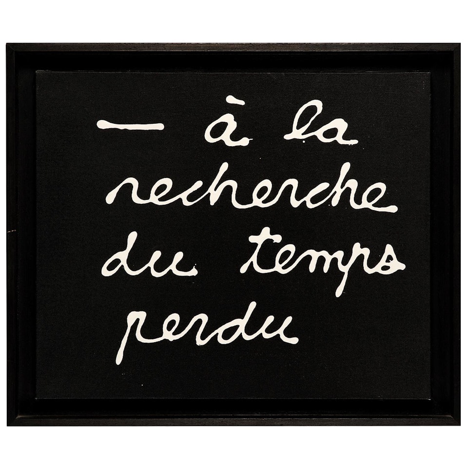 À LA RECHERCHE DU TEMPS PERDU by Ben Vautier