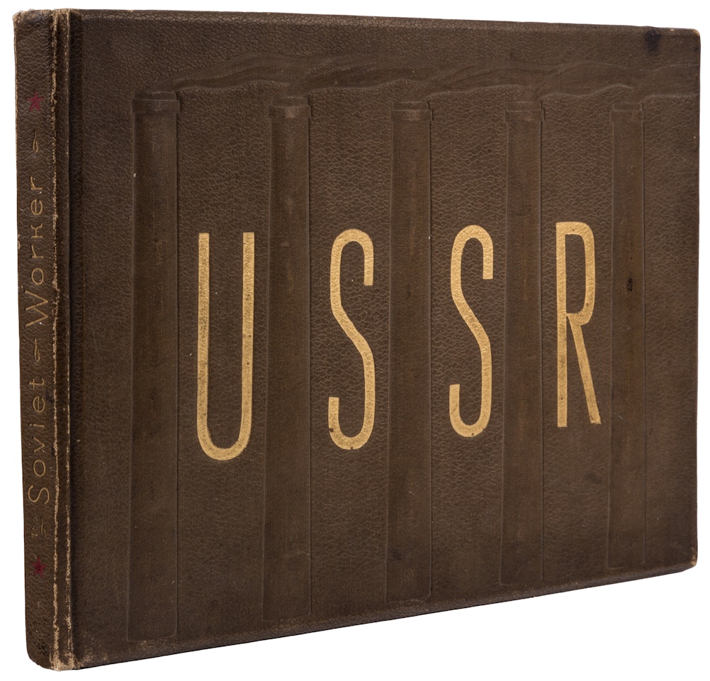 THE SOVIET WORKER (PHOTO-ALBUM). FIRST EDITION; The Soviet Worker by Alexander Rodchenko