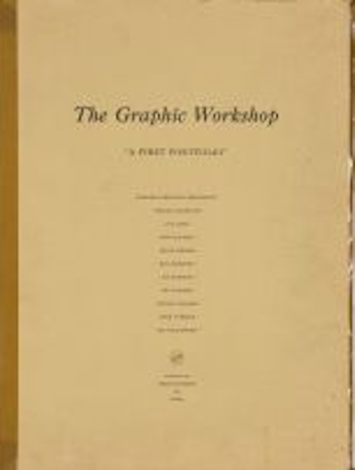 The Graphic Workshop: A First Portfolio by Various Artists