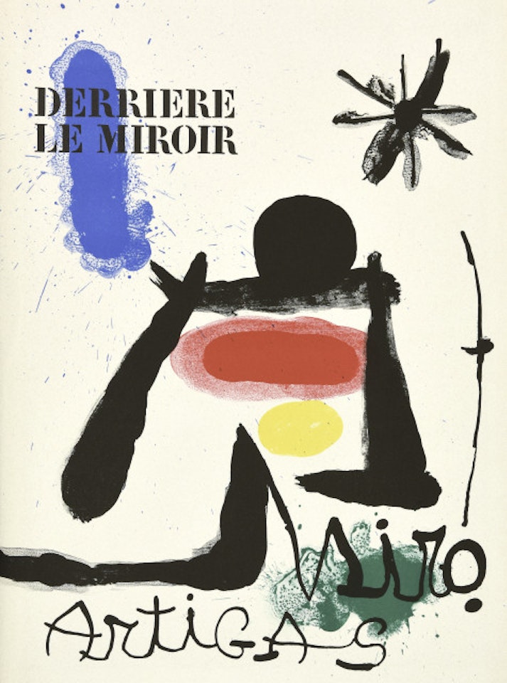 André Pieyre de Mandiargues. Derrière le Miroir. Miro and Artigas. by Joan Miró