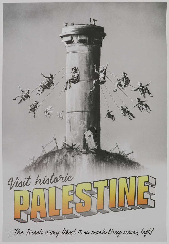 "Visit Historic Palestine" by Banksy