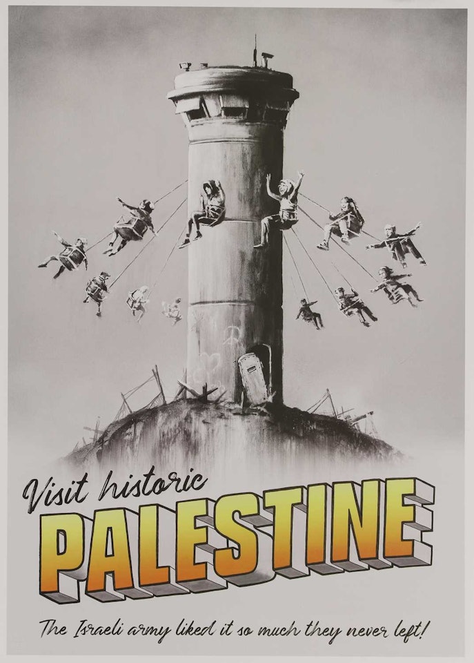 "Visit Historic Palestine" by Banksy