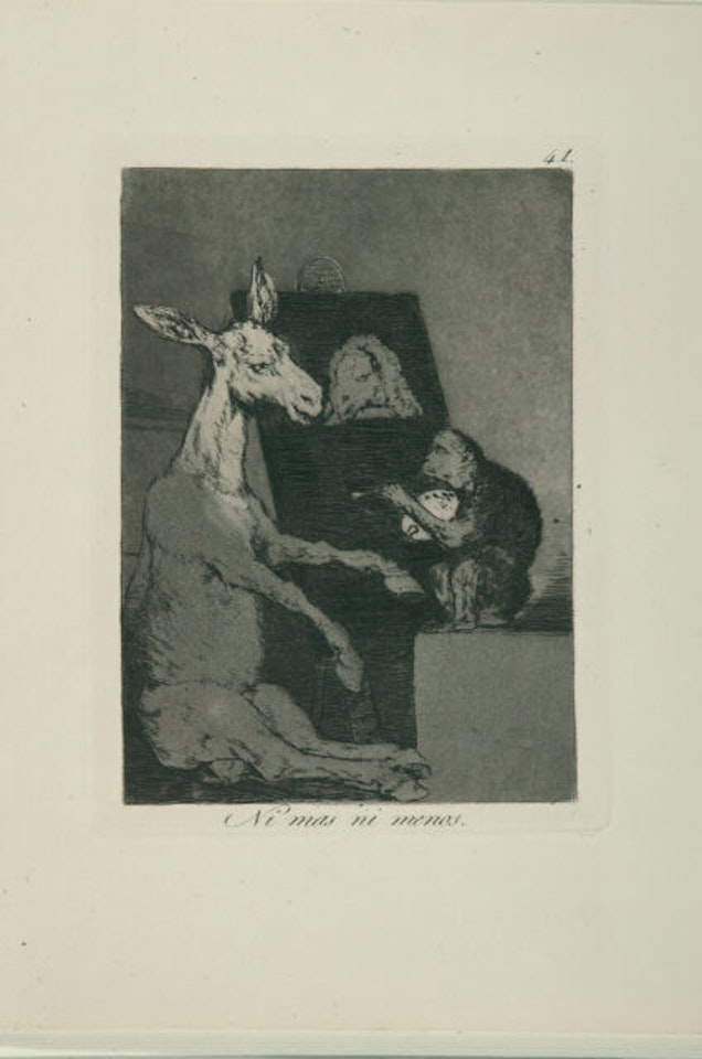 “Ni mas ni menos.” by Francisco José de Goya