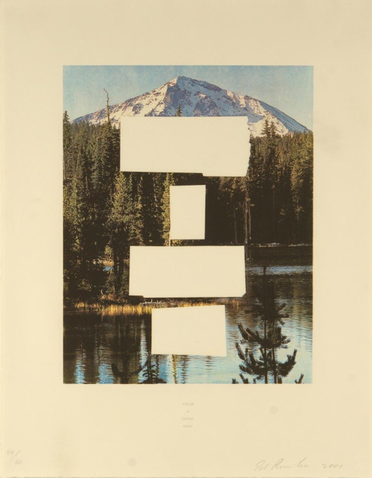 "YOUR A DEAD MAN" by Ed Ruscha