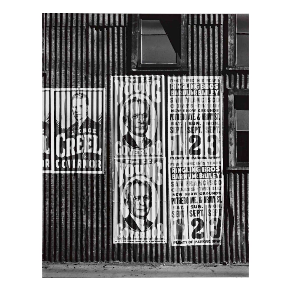 "Political Signs & Circus Posters, San Francisco" by Ansel Adams