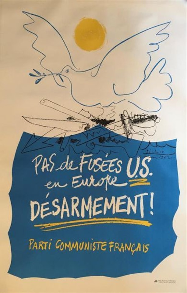 No US rockets in Europe, disarmament! French Communist Party by Pablo Picasso