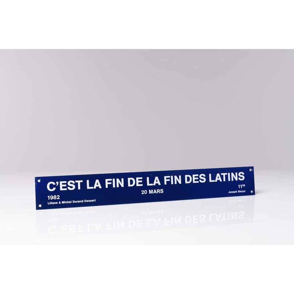 C"est la fin de la fin des latins by Joseph Beuys