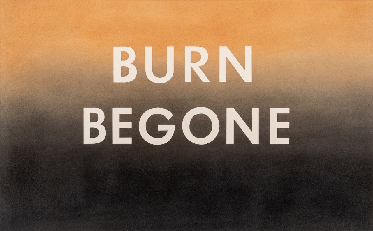 Burn Begone by Ed Ruscha