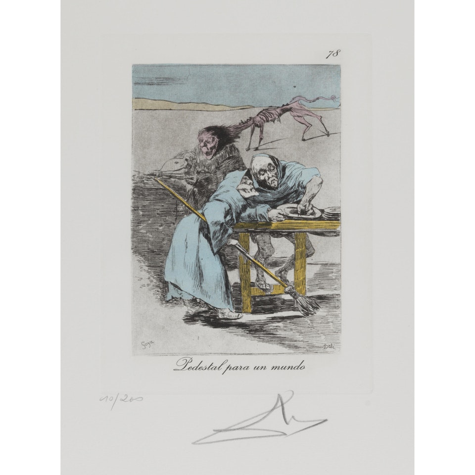 Pedestal para un mundo from Les Caprices de Goya; Despacha, que dispiértan, from Los Caprichos by Salvador Dali