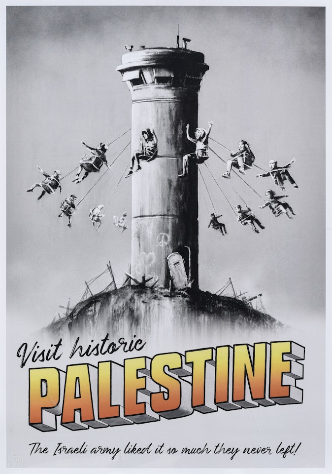 Visit historic Palestine by Banksy