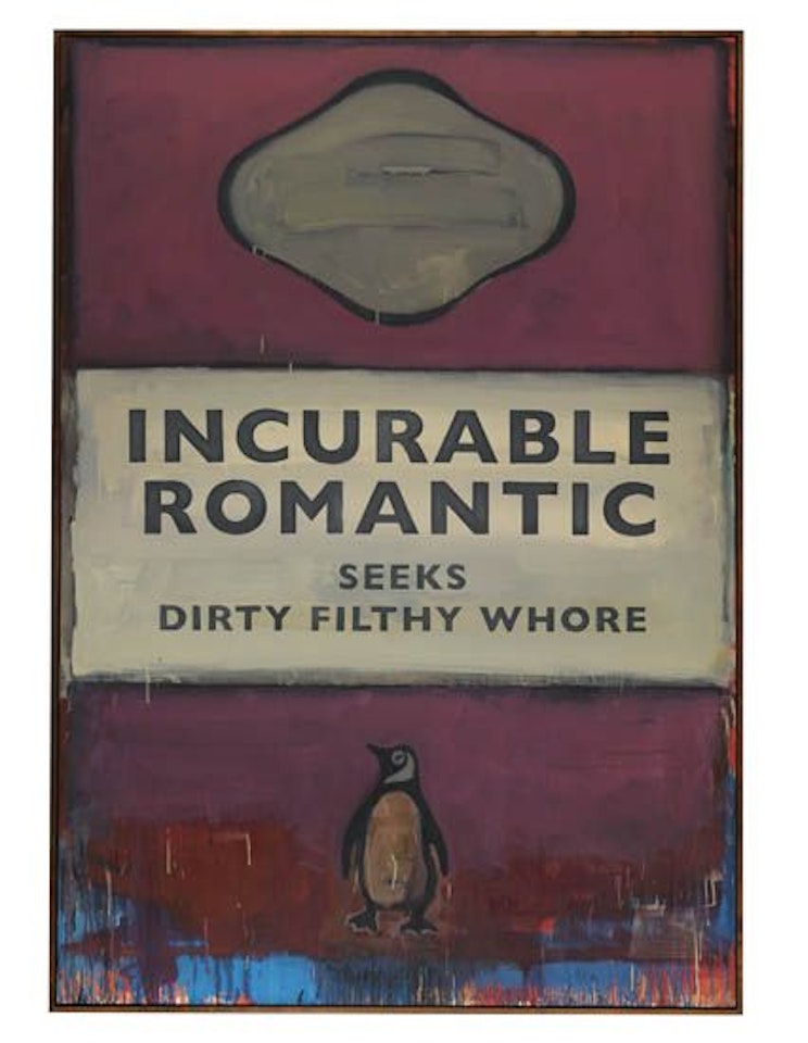 Incurable Romantic Seeks Dirty Filthy Whore by Harland Miller