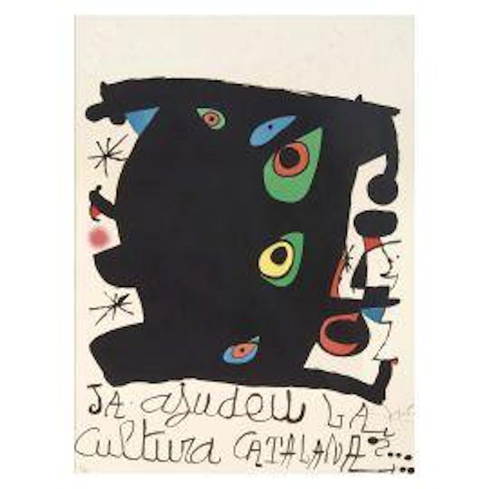 You are already helping Catalan culture by Joan Miró
