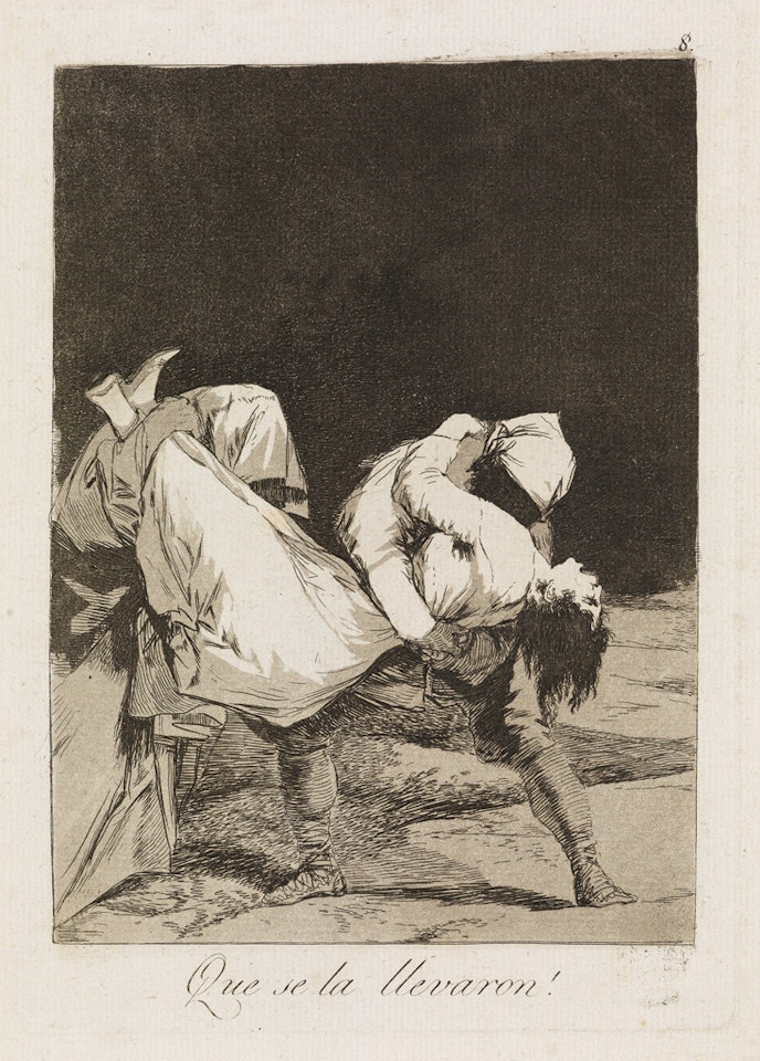 Que se la Llevaron! by Francisco José de Goya